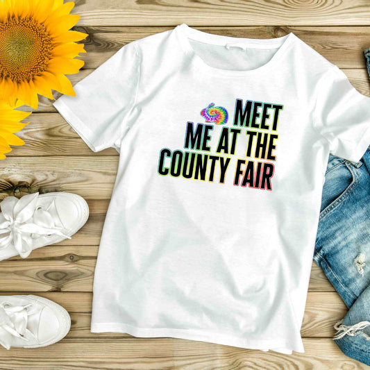 Meet Me at The County Fair T-Shirt